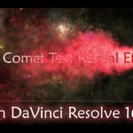 fire comet text reveal effect in davinci resolve