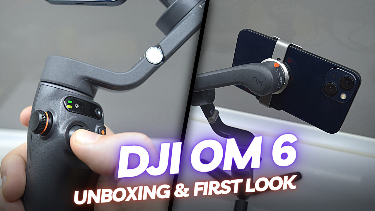 DJI OM 6 Unboxing and First Look